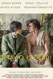 Octavio Is Dead