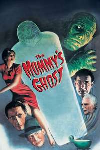 The Mummy's Ghost - Posters