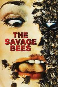 The Savage Bees - Posters
