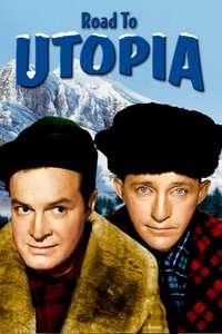 Road to Utopia - Poster