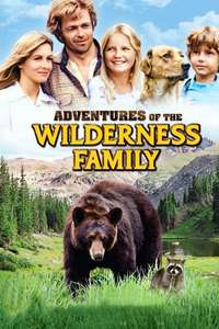 The Adventures of the Wilderness Family - Poster