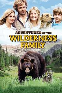 The Adventures of the Wilderness Family - Poster