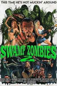 Swamp Zombies 2 - Poster