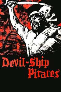 The Devil-Ship Pirates - Poster