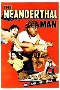 The Neanderthal Man - Poster