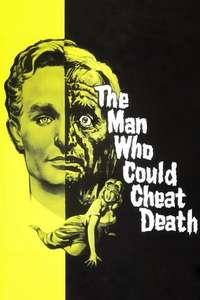 The Man Who Could Cheat Death - Poster