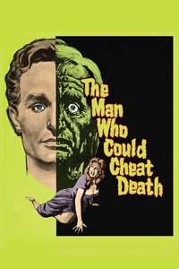 The Man Who Could Cheat Death - Poster
