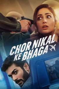 Chor Nikal Ke Bhaga - Poster