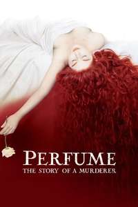 Perfume: The Story of a Murderer - Poster