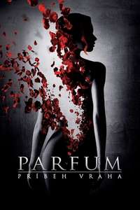 Perfume: The Story of a Murderer - Poster