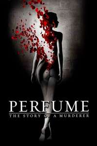 Perfume: The Story of a Murderer - Poster