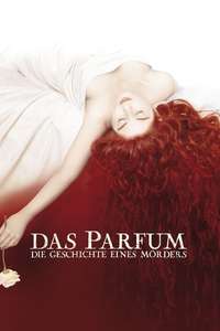 Perfume: The Story of a Murderer - Poster