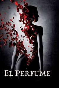 Perfume: The Story of a Murderer - Poster