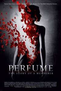 Perfume: The Story of a Murderer - Poster