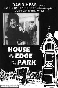 House on the Edge of the Park - Poster
