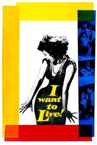 I Want to Live! - Poster