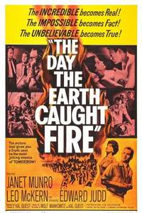 The Day the Earth Caught Fire - Poster