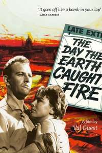 The Day the Earth Caught Fire - Poster