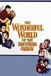 The Wonderful World of the Brothers Grimm - Poster