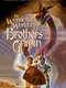 The Wonderful World of the Brothers Grimm