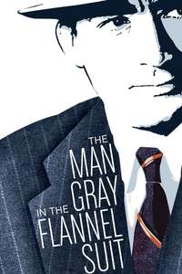 The Man in the Gray Flannel Suit - Poster