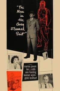 The Man in the Gray Flannel Suit - Poster