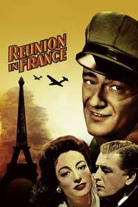 Reunion in France - Posters