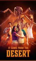 It Came from the Desert