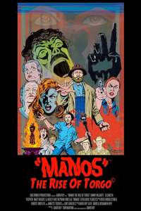 Manos: The Rise of Torgo - Poster