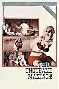Two Thousand Maniacs! - Poster