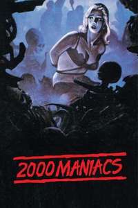 Two Thousand Maniacs! - Poster