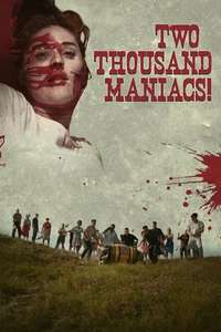 Two Thousand Maniacs! - Poster