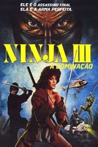 Ninja III: The Domination - Poster