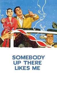 Somebody Up There Likes Me - Poster