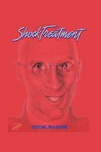 Shock Treatment - Poster