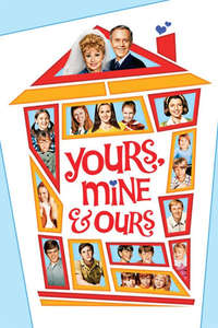 Yours  Mine and Ours - Poster