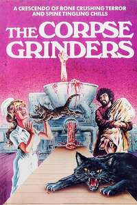The Corpse Grinders - Posters