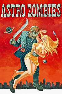 The Astro-Zombies - Posters
