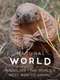 The World's Most Wanted Animal