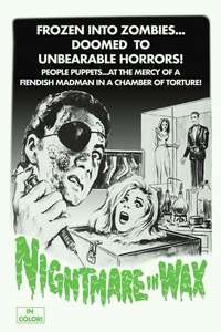 Nightmare in Wax - Posters