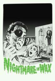 Nightmare in Wax