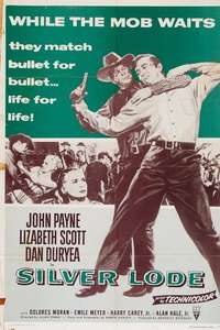 Silver Lode - Posters