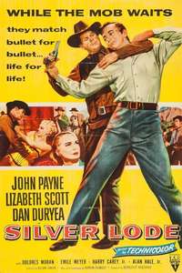 Silver Lode - Posters