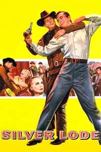 Silver Lode - Posters