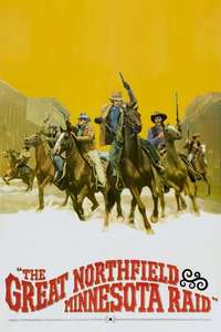 The Great Northfield Minnesota Raid - Poster