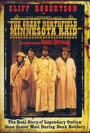 The Great Northfield Minnesota Raid