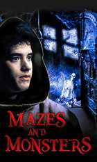 Mazes and Monsters