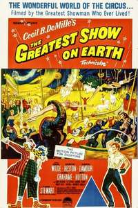 The Greatest Show on Earth - Poster