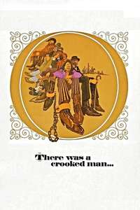 There Was a Crooked Man... - Poster