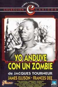 I Walked with a Zombie - Poster